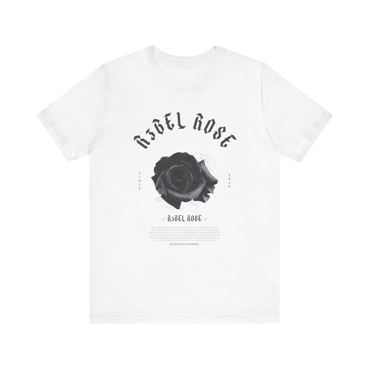 R3bel Rose T-Shirt