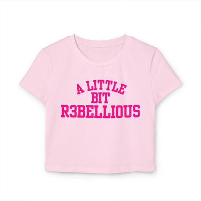 R3bellious Pink Baby Tee