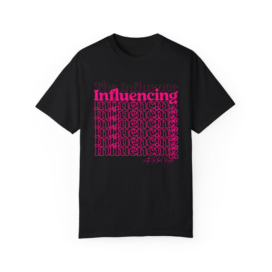 Pink Influencing Under the Influence Tee