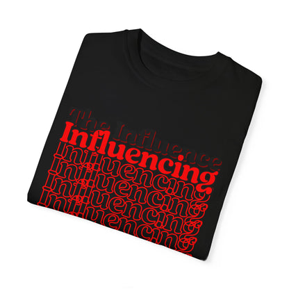 Red Influencing Under the Influence Tee