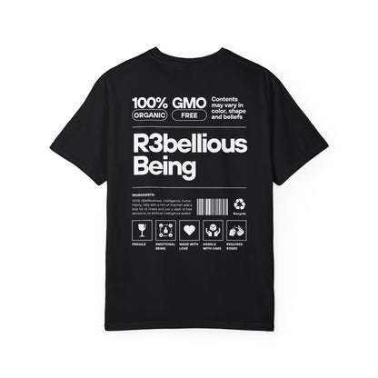 R3bellious Being T-Shirt