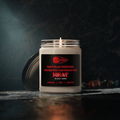 Don’t Play With Fire Candle