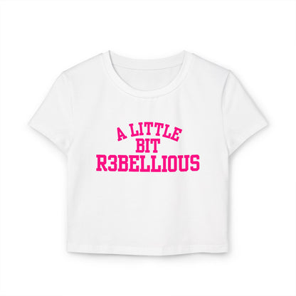 R3bellious Pink Baby Tee