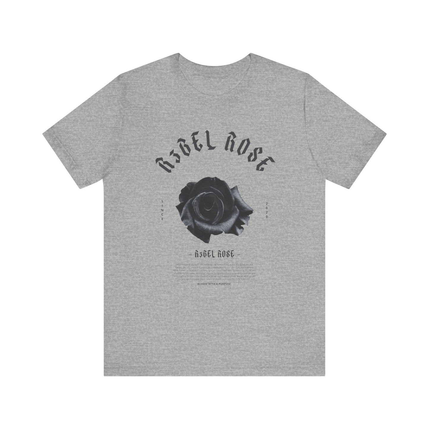 R3bel Rose T-Shirt