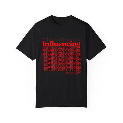 Red Influencing Under the Influence Tee