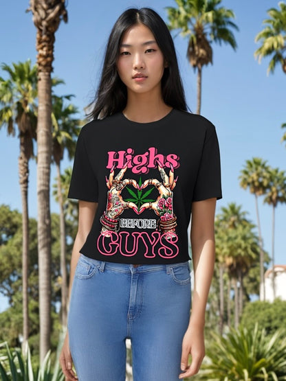 Highs Before Guys T-Shirt